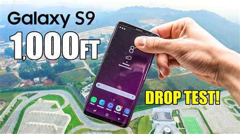 Samsung Galaxy S9 Drop Test from 1000 Feet – Most 